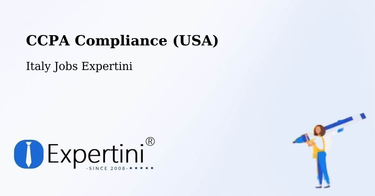 CCPA Privacy Rights & Compliance Notice – Comano - Italy Jobs Expertini