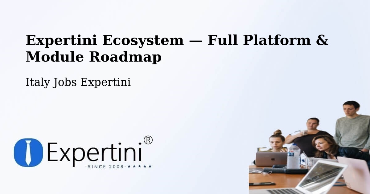 Expertini Ecosystem — Full Platform & Module Roadmap – Comano